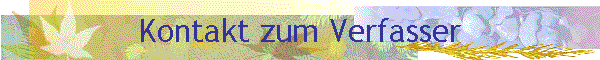 Kontakt zum Verfasser